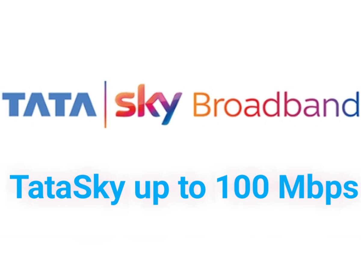 આ 21 શહેરોમાં Tata Sky એ શરૂ કરી Broadband સેવા, 999 રૂપિયામાં મળશે અનલિમિટેડ ડેટા