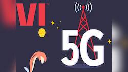 Jio-Airtel બાદ Vi 5G ની રેસમાં જોડાઈ, લાઈન થઈ સર્વિસ, લોન્ચ કર્યા 5 ધમાકેદાર પ્લાન