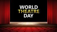 World Theatre Day 2022: આજે ઉજવવામાં આવે છે વિશ્વ રંગમંચ દિવસ, જાણો શું છે તેનો ઇતિહ