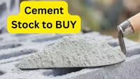 6-9 મહિનામાં સારી કમાણી કરાવશે આ દિગ્ગજ Cement Stock,જાણો ટાર્ગેટ સહિત તમામ વિગત